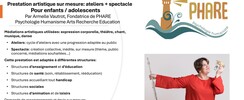 Armelle Vautrot - PHARE - Création ateliers + spectacle avec et pour enfants/ados
