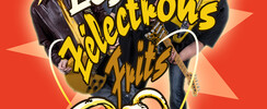 Les Zélectrons Frits - Prem's Le Concert / pour Enfants et Familles