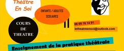 Le Théâtre en soi - Cours de théâtre